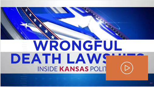 kansas wrongful death video 68a723f6e5338